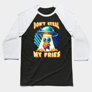 Don't Steal My Fries Baseball T-Shirt